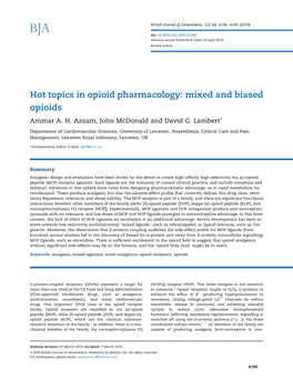 Hot Topics in Opioid Pharmacology: Mixed and Biased Opioids Ammar A