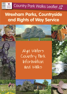 Alyn Waters Country Park Information and Walks Alyn Waters Country Park Visitor Centre