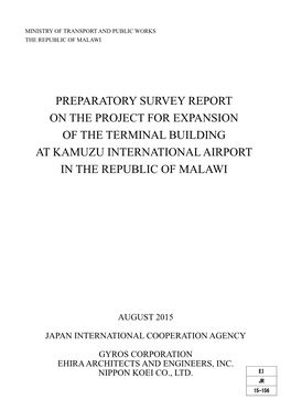 Preparatory Survey Report on the Project for Expansion of the Terminal Building at Kamuzu International Airport in the Republic of Malawi