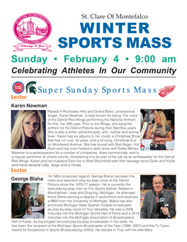 WINTER SPORTS MASS Sunday • February 4 • 9:00 Am Celebrating Athletes in Our Community