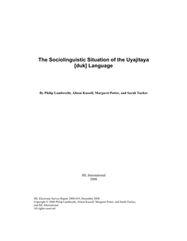 The Sociolinguistic Situation of the Uyajitaya [Duk] Language