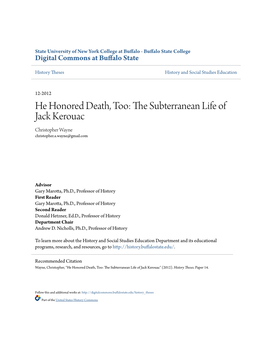 He Honored Death, Too: the Subterranean Life of Jack Kerouac