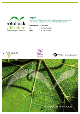 Report Kent Downs AONB Test and Trials Viticulture Research Project No