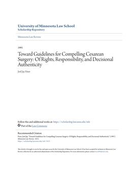 Toward Guidelines for Compelling Cesarean Surgery: of Rights, Responsibility, and Decisional Authenticity Joel Jay Finer