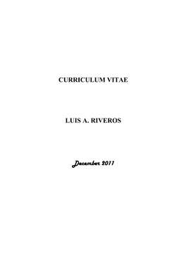 CURRICULUM VITAE LUIS A. RIVEROS December 2011