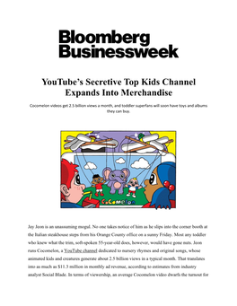 Youtube's Secretive Top Kids Channel Expands Into Merchandise