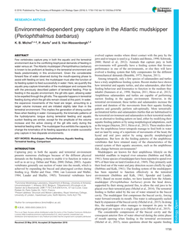 Environment-Dependent Prey Capture in the Atlantic Mudskipper (Periophthalmus Barbarus) K