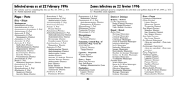 Infected Areas As at 22 February 1996 Zones Infectées Au 22 Février 1996 for Criteria Used in Compiling This List, See No