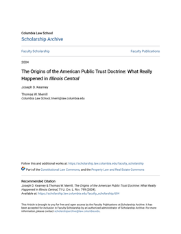The Origins of the American Public Trust Doctrine: What Really Happened in Illinois Central