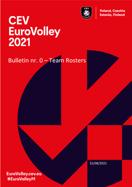 Bulletin Nr. 0 – Team Rosters