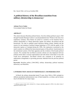 A Political History of the Brazilian Transition from Military Dictatorship to Democracy1