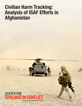 Civilian Harm Tracking: Analysis of ISAF Efforts in Afghanistan