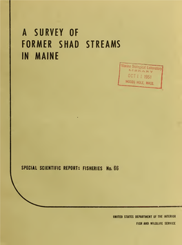 66. a Survey of Former Shad Streams in Maine