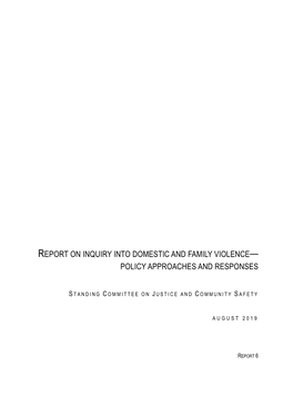 Report on Inquiry Into Domestic and Family Violence— Policy Approaches and Responses