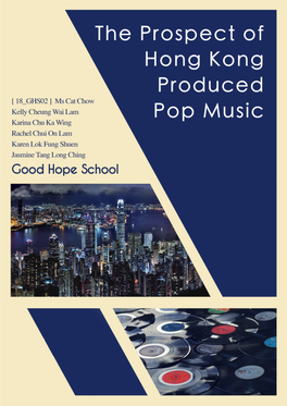 The Prospect of Hong Kong Produced Pop Music A