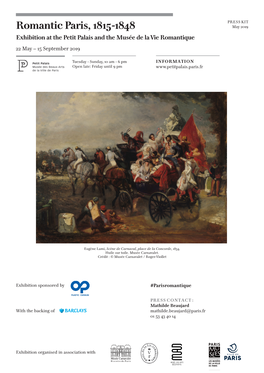 Romantic Paris, 1815-1848 May 2019 Exhibition at the Petit Palais and the Musée De La Vie Romantique 22 May – 15 September 2019