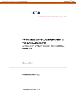 Two Centuries of State Involvement in the Dutch Agro Sector an Assessment of Policy in a Long-Term Historical Perspective