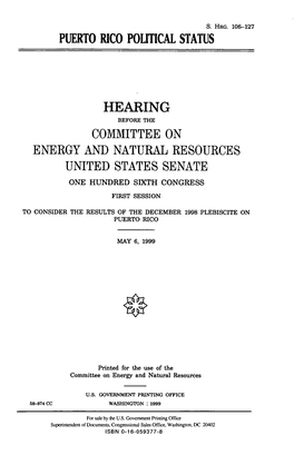 Hearing Before the Committee on Energy and Natural Resources United States Senate One Hundred Sixth Congress