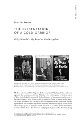 The Presentation of a Cold Warrior