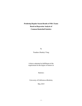 Predicting Regular Season Results of NBA Teams Based on Regression Analysis of Common Basketball Statistics