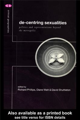 De-Centring Sexualities: Politics and Representations Beyond The