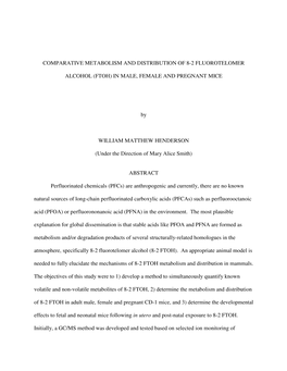 Comparative Metabolism and Distribution of 8-2 Fluorotelomer