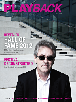 HALL of FAME 2012 TIFF’S Piers Handling Earns Industry Builder Nod