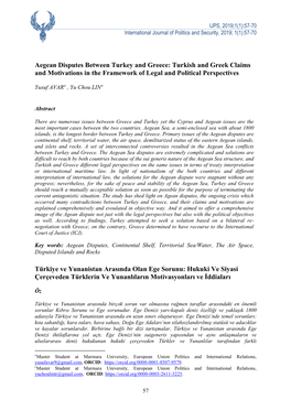 Aegean Disputes Between Turkey and Greece: Turkish and Greek Claims and Motivations in the Framework of Legal and Political Perspectives