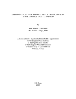 A Performance Study and Analysis of the Role of Soot in the Marriage of Bette and Boo