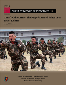 China's Other Army: the People's Armed Police in an Era of Reform