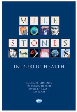 MILESTONES in PUBLIC HEALTH Cover Photo Key