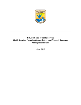 U.S. Fish and Wildlife Service Guidelines for Coordination on Integrated Natural Resource Management Plans