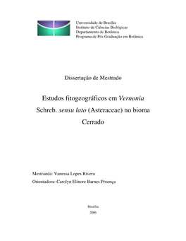 Estudos Fitogeográficos Em Vernonia Schreb. Sensu Lato (Asteraceae) No Bioma Cerrado
