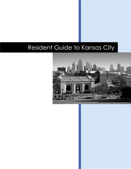 Resident Guide to Kansas City