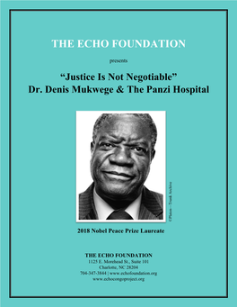 Dr. Denis Mukwege & the Panzi Hospital 2018 Nobel Peace Prize