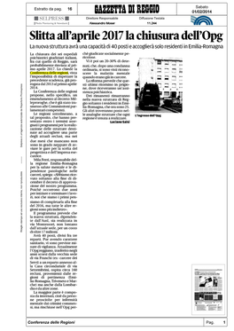 Slitta All'aprile 2017 La Chiusura Deltopg La Nuova Struttura Avrà Una Capacità Di 40 Posti E Accoglierà Solo Residenti in Emilia-Romagna
