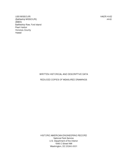 USS MISSOURI HAER HI-62 (Battleship MISSOURI) HI-62 (BB63) Batttleship Row, Ford Island Pearl Harbor Honolulu County Hawaii