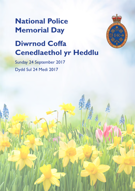 National Police Memorial Day Diwrnod Coffa Cenedlaethol Yr Heddlu