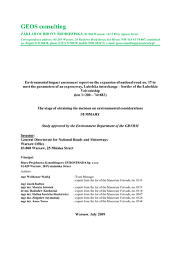 GEOS Consulting ZAKŁAD OCHRONY ŚRODOWISKA, 01-960 Warsaw, 16/17 Przy Agorze Street Correspondence Address: 03-289 Warsaw, 28 Ruskowy Bród Street, Tax ID No