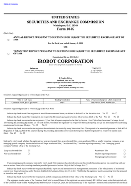 Irobot CORPORATION (Exact Name of Registrant As Specified in Its Charter) Delaware 77-0259335 (State Or Other Jurisdiction of (I.R.S