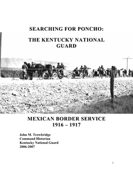 The Kentucky National Guard Mexican Border Service, 1916-1917