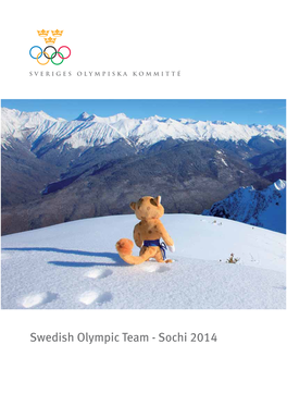 Swedish Olympic Team - Sochi 2014