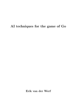 AI Techniques for the Game of Go