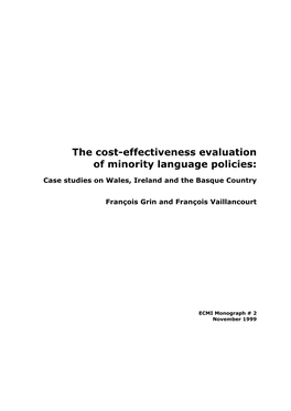The Cost-Effectiveness Evaluation of Minority Language Policies