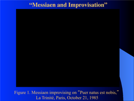 “Messiaen and Improvisation”