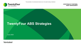 Twentyfour ABS Strategies