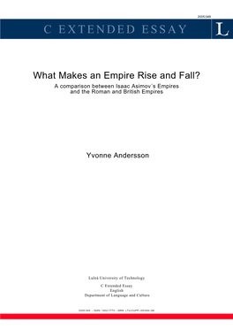 What Makes an Empire Rise and Fall? a Comparison Between Isaac Asimov´S Empires and the Roman and British Empires