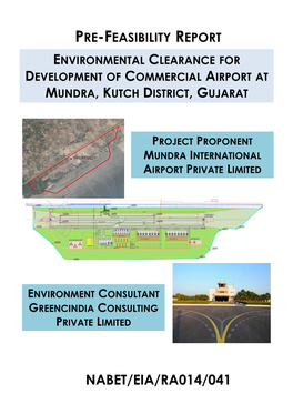 Nabet/Eia/Ra014/041 Pre-Feasibility Report for Development of Commercial Airport at Mundra, Kutch District, Toc Gujarat