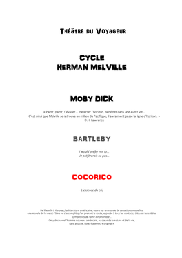 Théâtre Du Voyageur CYCLE HERMAN MELVILLE MOBY DICK BARTLEBY COCORICO