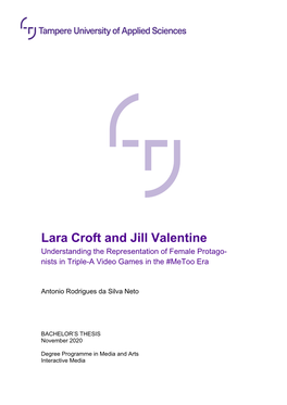 Lara Croft and Jill Valentine Understanding the Representation of Female Protago- Nists in Triple-A Video Games in the #Metoo Era